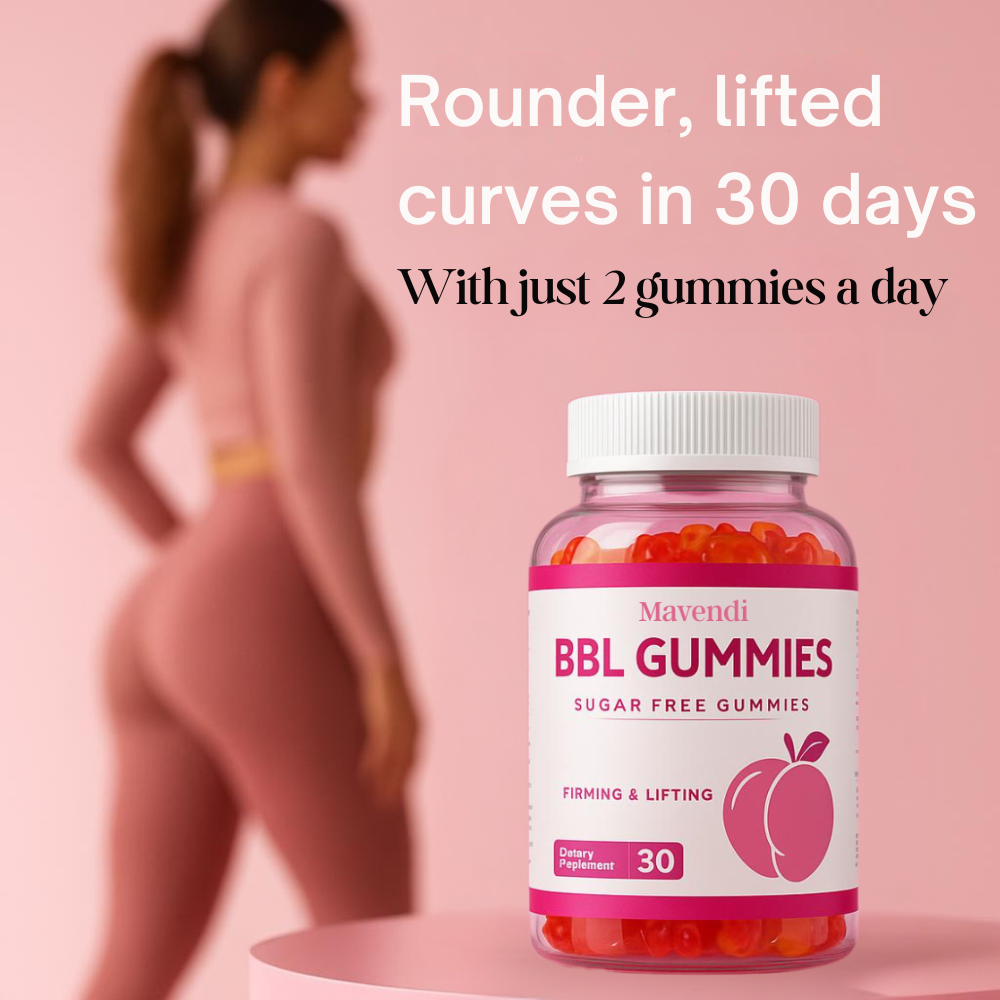BBL gummies Mavendi